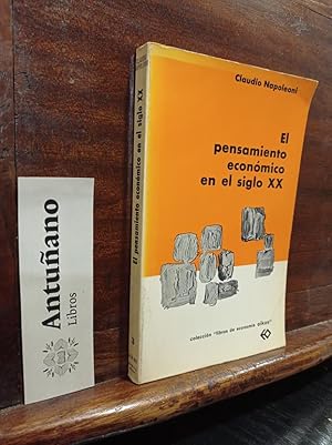 Imagen del vendedor de El pensamiento econmico en el siglo XX a la venta por Libros Antuano