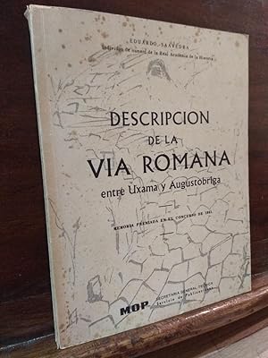 Image du vendeur pour Descripcion de la via romana entre Uxama y Augustobriga mis en vente par Libros Antuano