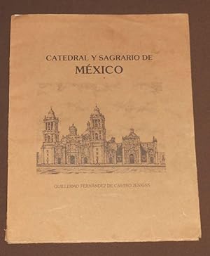 Catedral Y Sagrario De México