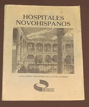 Hospitales Novohispanos