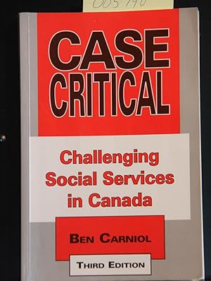 Immagine del venditore per Case Critical: Challenging Social Services in Canada venduto da Mad Hatter Bookstore