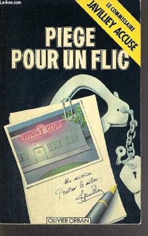 Imagen del vendedor de PIEGE POUR UN FLIC a la venta por Le-Livre