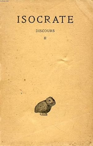 Bild des Verkufers fr ISOCRATE, DISCOURS, TOME II (Pangyrique, Plataque, A Nicocls, Nicocls, Evagoras, Archidamos) zum Verkauf von Le-Livre