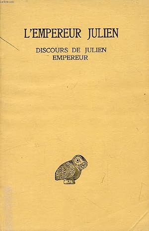 Seller image for L'EMPEREUR JULIEN, OEUVRES COMPLETES, TOME II, 2e PARTIE, DISCOURS DE JULIEN EMPEREUR, LES CESARS, SUR HELIOS-ROI, LE MISOPOGON for sale by Le-Livre