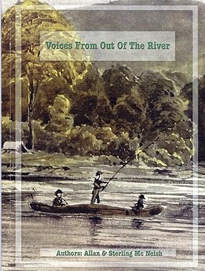 Voices From Out of the River (SIGNED)