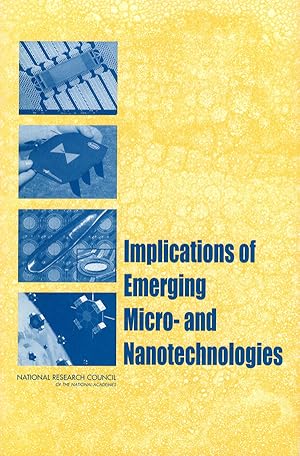 Implications of Emerging Micro and Nanotechnology