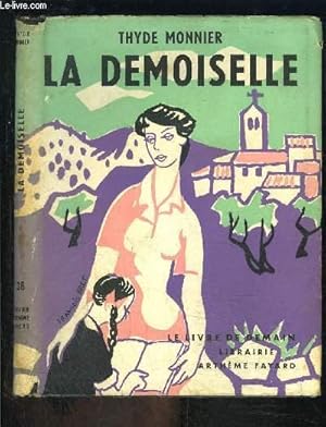 Seller image for LA DEMOISELLE- LE LIVRE DE DEMAIN N38 for sale by Le-Livre