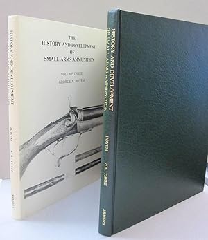 Imagen del vendedor de History and Development of Small Arms Ammunition, Volume Three (3) British Sporting Rifle a la venta por Midway Book Store (ABAA)