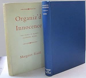 Organiz'd Innocence; The Story of Blake's Prophetic Books