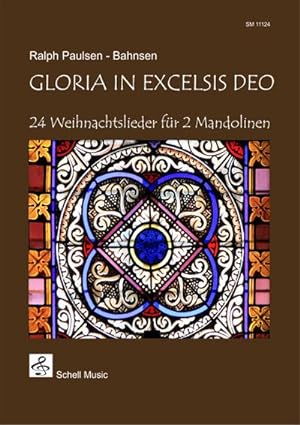 Seller image for Gloria in Excelsis Deo : 24 Weihnachtslieder fr 2 Mandolinen for sale by AHA-BUCH GmbH
