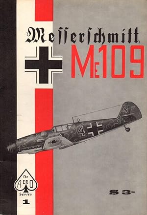 Imagen del vendedor de Messerschmitt: Me109 a la venta por Clausen Books, RMABA