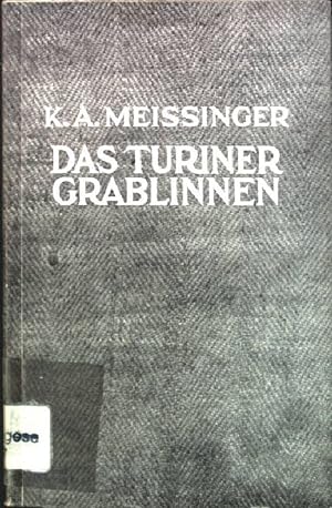 Bild des Verkufers fr Das Turiner Grablinnen zum Verkauf von books4less (Versandantiquariat Petra Gros GmbH & Co. KG)