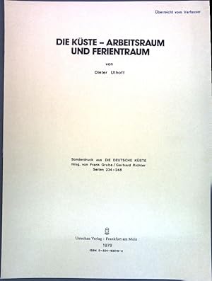 Bild des Verkufers fr Die Kste: Arbeitsraum und Ferientraum; zum Verkauf von books4less (Versandantiquariat Petra Gros GmbH & Co. KG)