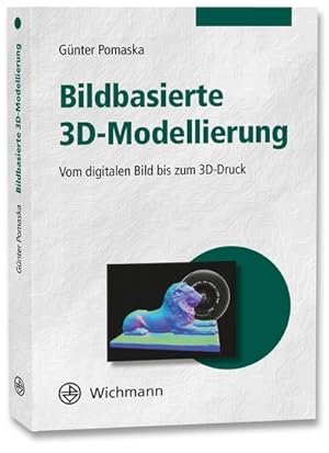 Seller image for Bildbasierte 3D-Modellierung for sale by BuchWeltWeit Ludwig Meier e.K.