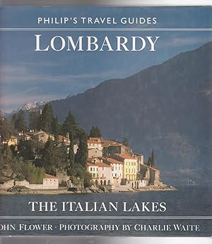 Seller image for PHILIP'S TRAVEL GUIDES. LOMBARDY. THE ITALIAN LAKES for sale by BOOK NOW