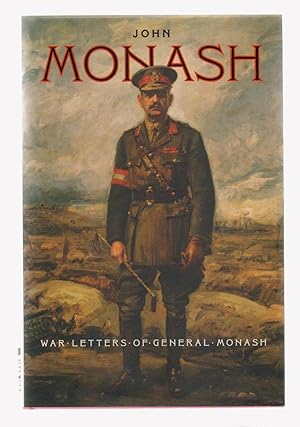 Imagen del vendedor de WAR LETTERS OF GENERAL MONASH a la venta por BOOK NOW