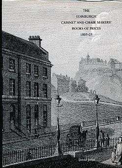 Bild des Verkufers fr The Edinburgh Cabinet and Chair Makers' Book of Prices 1805-25 zum Verkauf von Barter Books Ltd