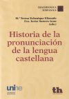 Seller image for Historia de la pronunciaci�n de la Lengua Castellana for sale by AG Library