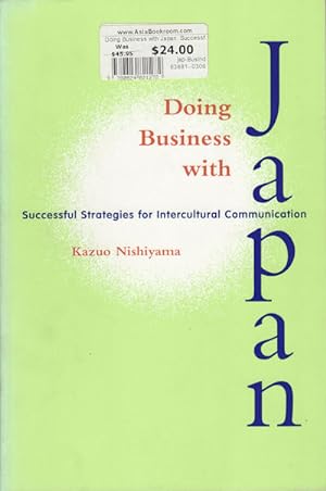 Doing Business with Japan. Successful Strategies for Intercultural Communication.