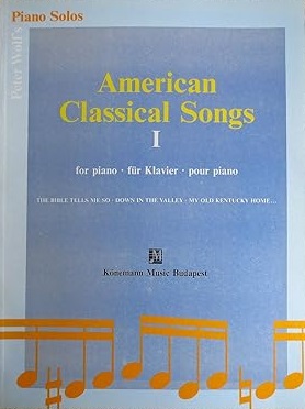 Bild des Verkufers fr American Classical Songs I fr Klavier zum Verkauf von Versandantiquariat Bolz