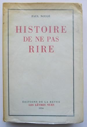 Imagen del vendedor de Histoire de ne pas rire. a la venta por Roe and Moore