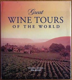 Great Wine Tours of the World