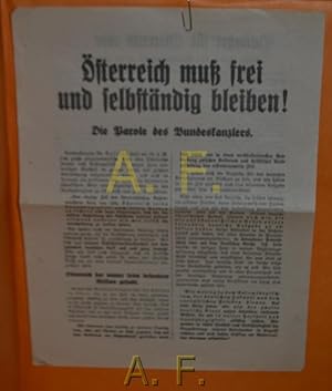 Bild des Verkufers fr sterreich mu frei und selbstndig bleiben!, Die Parole des Bundeskanzlers zum Verkauf von Antiquarische Fundgrube e.U.