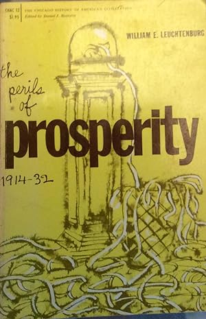 Seller image for The perils of prosperity 1914-32 for sale by Artful Dodger Books