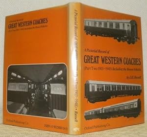 Image du vendeur pour A Pictorial Record of Great Western Coaches. Part Two 1903 - 1948. Including the Brown Vehicles. mis en vente par Bouquinerie du Varis
