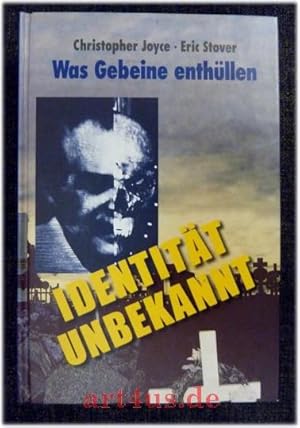 Bild des Verkufers fr Identitt unbekannt : Was Gebeine enthllen. zum Verkauf von art4us - Antiquariat