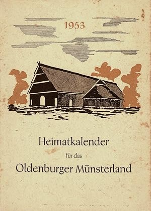 Bild des Verkufers fr Heimatkalendar fr das Oldenburger Mnsterland zum Verkauf von Schueling Buchkurier