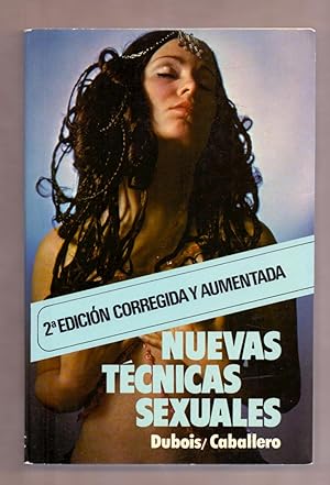 Imagen del vendedor de NUEVAS TECNICAS SEXUALES a la venta por Libreria 7 Soles