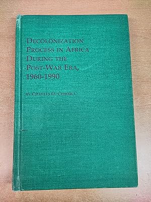 Decolonization Process in Africa During the Post-War Era, 1960-1990