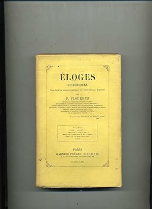 ELOGES HISTORIQUES lus dans les séances publiques de l'Académie des Sciences .Troisième série :MA...