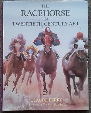 THE RACEHORSE IN TWENTIETH CENTURY ART.