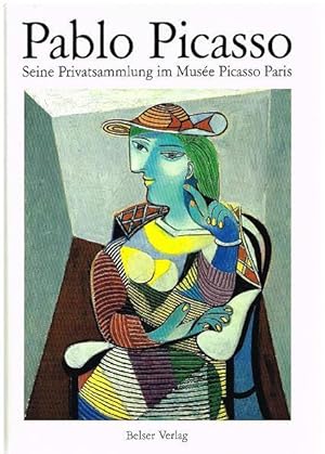 Bild des Verkufers fr Pablo Picasso. Seine Privatsammlung im Muse Picasso Paris. zum Verkauf von Antiquariat Bernd Preler