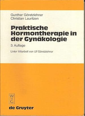 Seller image for Praktische Hormontherapie in Der Gynakologie (German Edition) for sale by Joy Norfolk, Deez Books