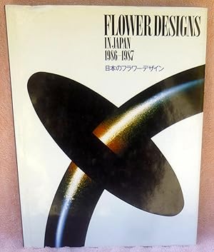 Image du vendeur pour Flower Designs in Japan, 1986-1987 mis en vente par Argyl Houser, Bookseller