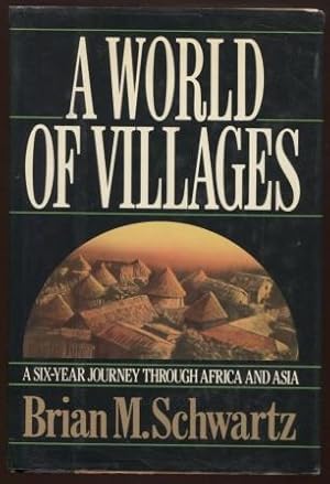 Imagen del vendedor de A World of Villages a la venta por E Ridge Fine Books