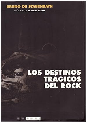 Seller image for LOS DESTINOS TRGICOS DEL ROCK. for sale by Llibres de Companyia