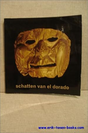 Bild des Verkufers fr Schatten van El Dorado. zum Verkauf von BOOKSELLER  -  ERIK TONEN  BOOKS