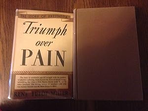 Immagine del venditore per Triumph over Pain the Story of Anesthesia venduto da biblioboy