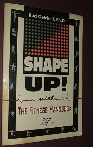 Shape Up! : with the Fitness Handbook // The Photos in this listing are of the book that is offer...