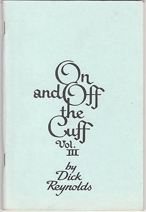 On and off the Cuff Vol, III
