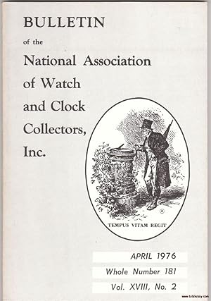 Seller image for The Bulletin of the National Association of Watch and Clock Collectors for April 1976 for sale by biblioboy