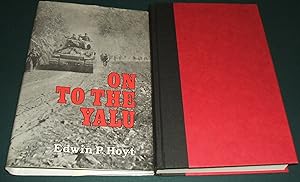 On to the Yalu // The Photos in this listing are of the book that is offered for sale