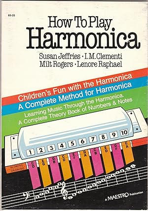 How to Play Harmonica Children's Fun with the Harmonica a Complete Method for Harmonica // The Ph...