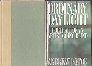 Seller image for Ordinary Daylight: Portrait of an Artist Going Blind for sale by biblioboy