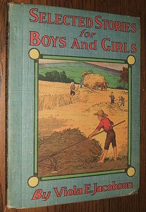 Seller image for Selected Stories for Boys and Girls for sale by biblioboy