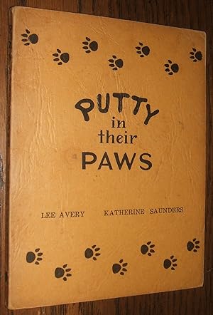 Seller image for Putty in Their Paws // The Photos in this listing are of the book that is offered for sale for sale by biblioboy